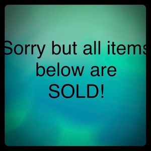 All items below here are sold!